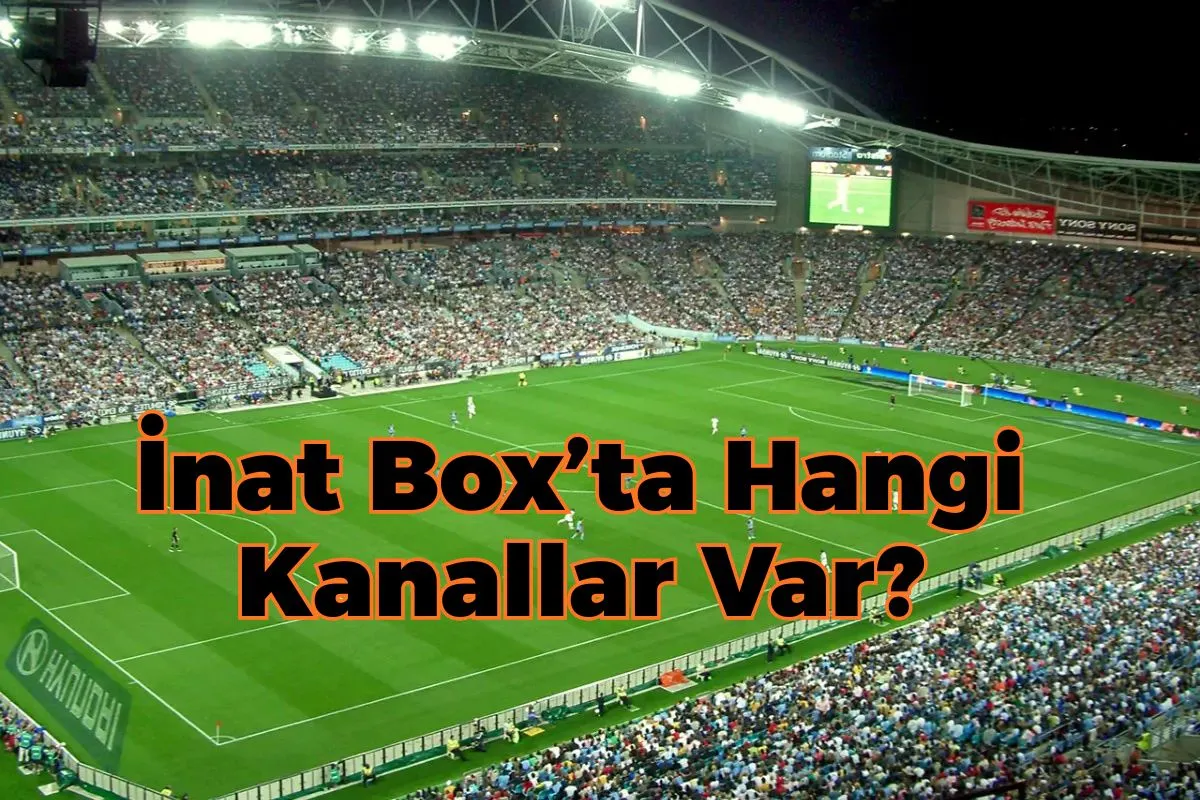 Inat Box tv kanallar